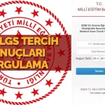 LGS tercih sonuçları sorgulama ekranı 2026 erişime açıldı: MEB LGS tercih (yerleştirme) sonuçları nasıl sorgulanır?